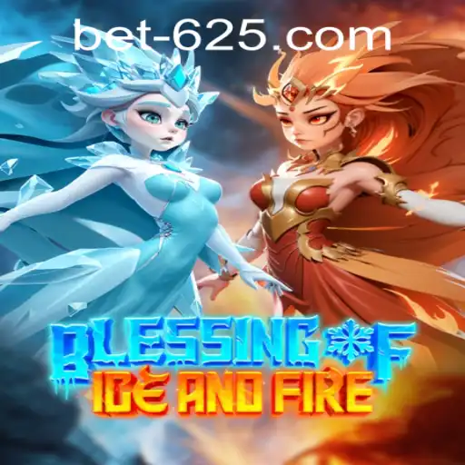 Blessing of Ice and Fire: An Epic Journey into Fantasy Gaming